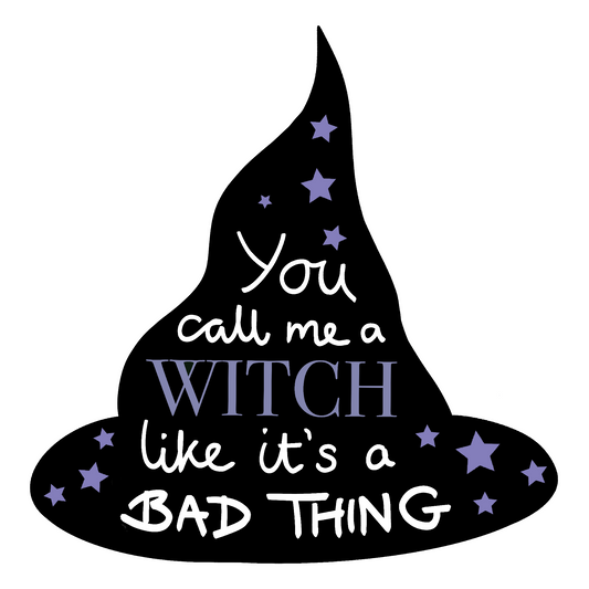 You Call Me a Witch