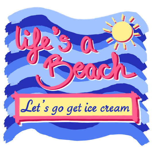 Life’s a Beach